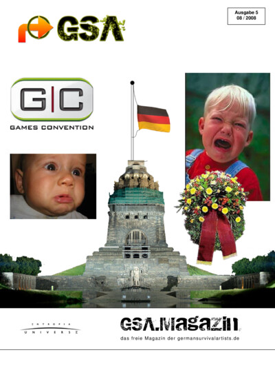 Cover page of GSA.Magazin Ausgabe 5 (08/2008) showing the GSA logo, Games Convention logo, a German flag on a monument, and two photos of crying children, with the Entropia Universe logo and the tagline 'das freie Magazin der germansurvivalartists.de'.