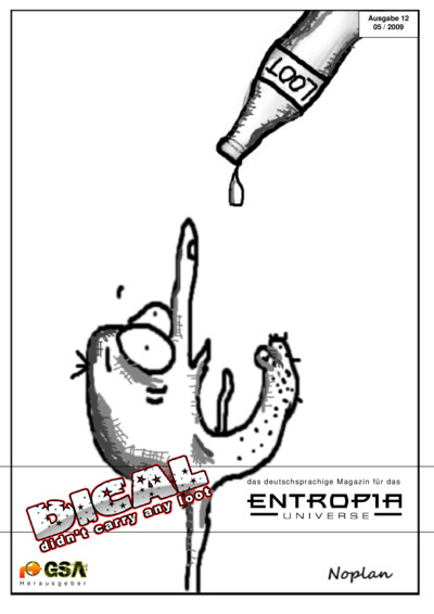 Cover page of BIGAL magazine issue 12, May 2009, featuring a cartoon character reaching for a bottle labeled 'LOOT' with a drop falling. The cover includes the magazine title 'BIGAL didn't carry any loot', the subtitle 'das deutschsprachige Magazin für da