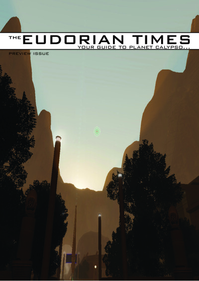 Cover page of The Eudorian Times preview issue showing a scenic view of a canyon with tall rock formations and trees silhouetted against a sunset sky. The title 'THE EUDORIAN TIMES YOUR GUIDE TO PLANET CALYPSO...' is displayed prominently at the top.