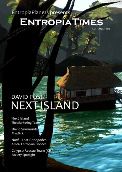 Cover of EntropiaTimes magazine September 2010 issue. The cover shows a scenic virtual environment with a thatched hut on stilts over water, surrounded by trees and mountains in the background. Text highlights include 'David Post Next Island', 'Next Islan
