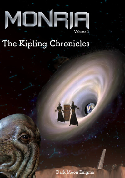 Cover page of Monria Volume 1: The Kipling Chronicles featuring a cosmic scene with a large spiral galaxy, two robed figures standing beside a tall cabinet, Earth visible in the background, and a large tentacled creature's face in the foreground.