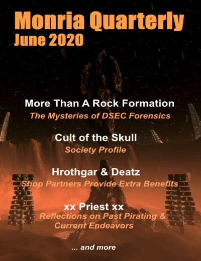 Cover page of Monria Quarterly June 2020 magazine showing a dark rocky formation floating above a crater with orange and black tones. The cover lists featured articles including 'More Than A Rock Formation - The Mysteries of DSEC Forensics', 'Cult of the 