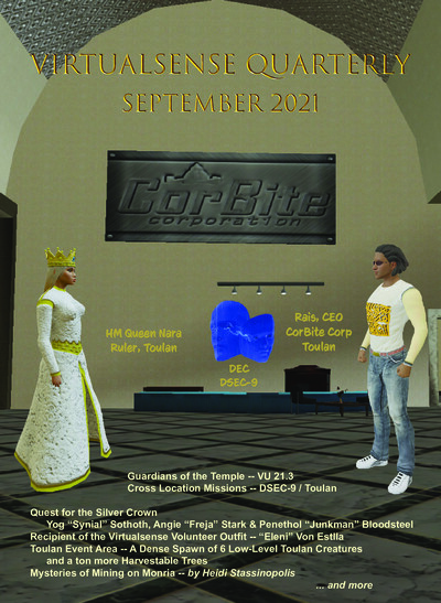 Cover page of Virtualsense Quarterly September 2021 issue showing two avatars standing in a room with a CorBite Corporation sign. The left avatar is dressed as HM Queen Nara, ruler of Toulan, wearing a white and gold robe with a crown. The right avatar is