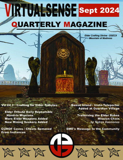 Cover page of Virtualsense Quarterly Sept 2024 magazine showing the Elder Crafting Shrine at DSEC9 Mountain of Madness with barren trees and a cloudy sky. The title 'VIRTUALSENSE Sept 2024 QUARTERLY MAGAZINE' is prominently displayed at the top. Various h