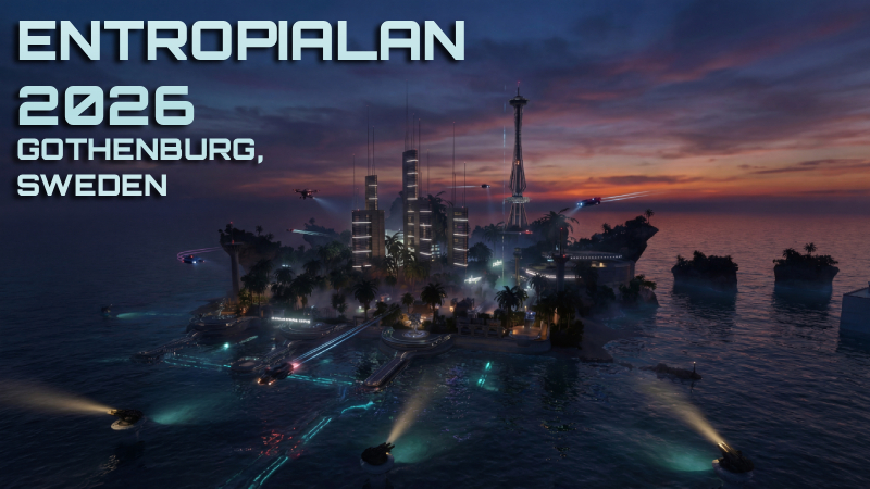 EntropiaLAN 2026 in Gothenburg, Sweden